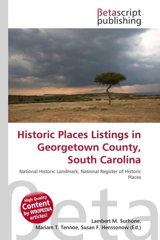 Historic Places Listings in Georgetown County, South Carolina