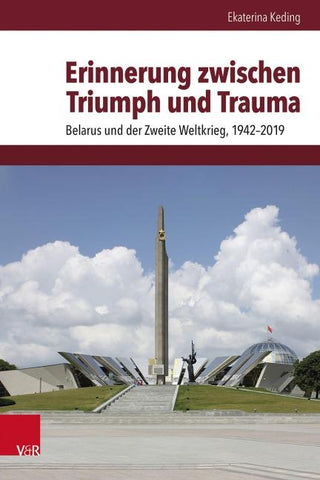 Erinnerung zwischen Triumph und Trauma