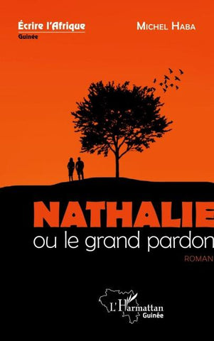 Nathalie ou le grand pardon