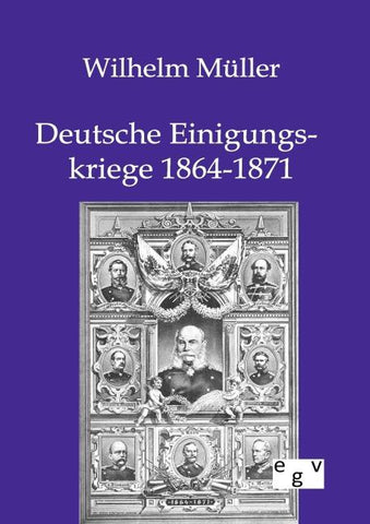 Deutsche Einigungskriege 1864-1871