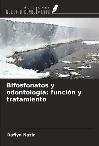 Bifosfonatos y odontología: función y tratamiento