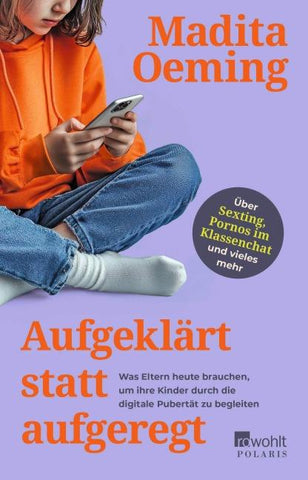 Aufgeklärt statt aufgeregt