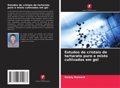 Estudos de cristais de tartarato puro e misto cultivados em gel