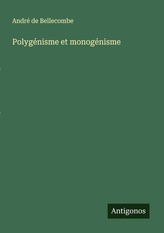 Polygénisme et monogénisme