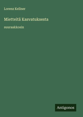 Mietteitä Kasvatuksesta