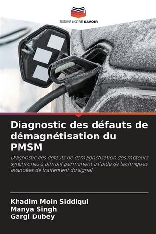 Diagnostic des défauts de démagnétisation du PMSM