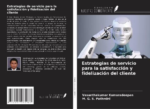 Estrategias de servicio para la satisfacción y fidelización del cliente
