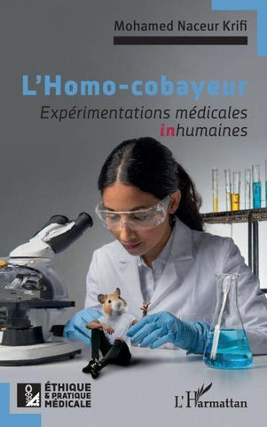 L'Homo-cobayeur