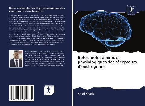 Rôles moléculaires et physiologiques des récepteurs d'oestrogènes