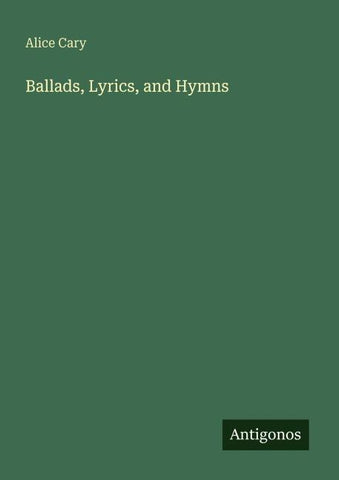 Ballads, Lyrics, and Hymns