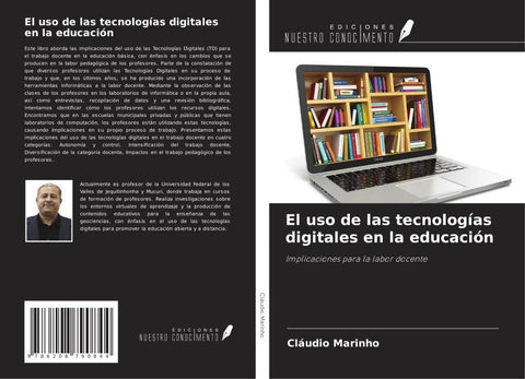 El uso de las tecnologías digitales en la educación