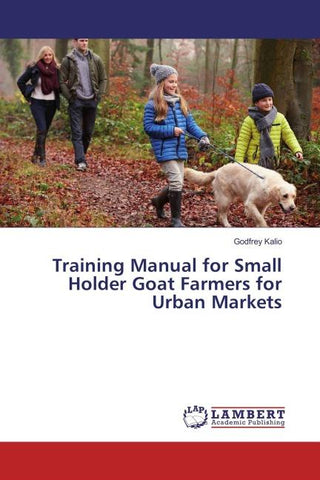 Training Manual for Small Holder Goat Farmers for Urban Markets