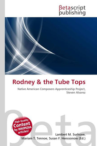 Rodney & the Tube Tops