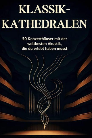 Klassik-Kathedralen