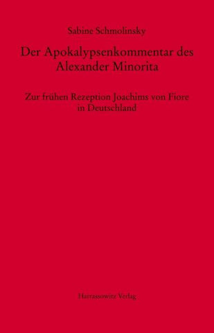 Der Apokalypsenkommentar des Alexander Minorita