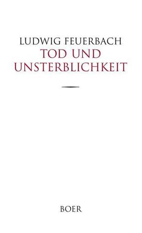 Tod und Unsterblichkeit