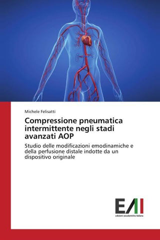 Compressione pneumatica intermittente negli stadi avanzati AOP