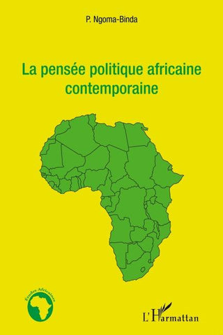 La pensée politique africaine contemporaine