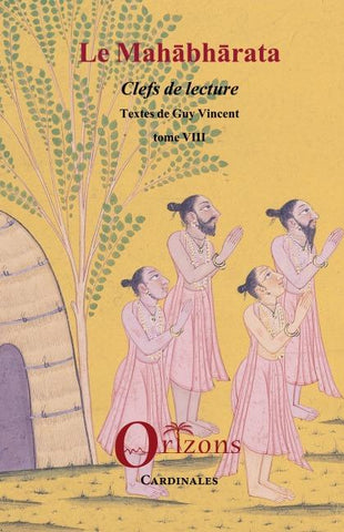 Le Mahabharata - Tome VIII