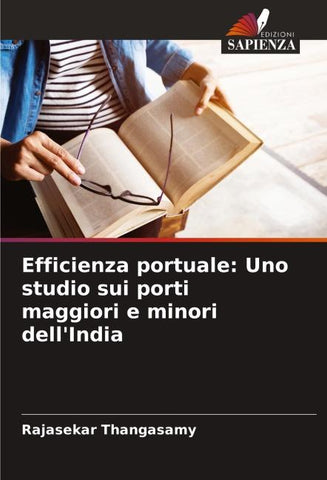Efficienza portuale: Uno studio sui porti maggiori e minori dell'India