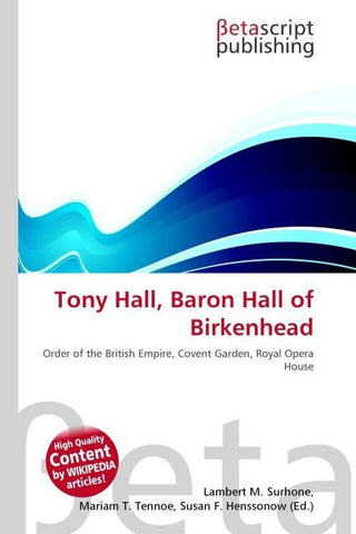 Tony Hall, Baron Hall of Birkenhead