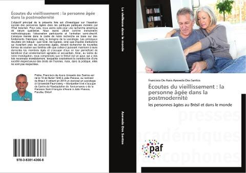 Écoutes du vieillissement : la personne âgée dans la postmodernité