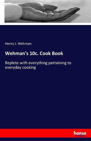 Wehman's 10c. Cook Book