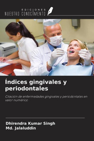 Índices gingivales y periodontales