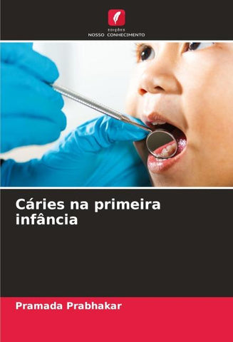 Cáries na primeira infância