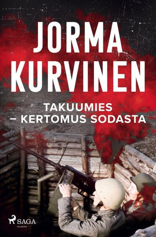 Takuumies - Kertomus sodasta