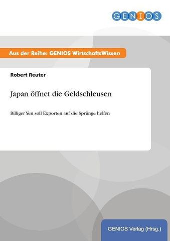 Japan öffnet die Geldschleusen