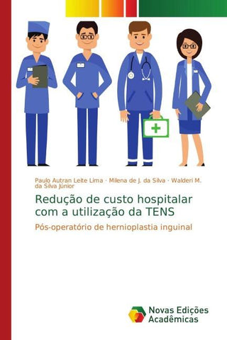 Redução de custo hospitalar com a utilização da TENS