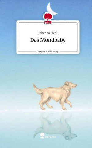 Das Mondbaby. Life is a Story - story.one