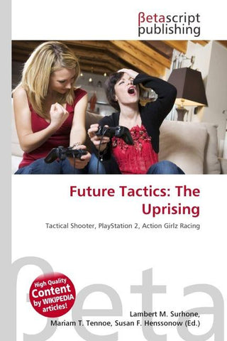 Future Tactics: The Uprising