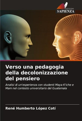 Verso una pedagogia della decolonizzazione del pensiero
