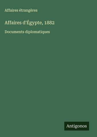 Affaires d'Égypte, 1882