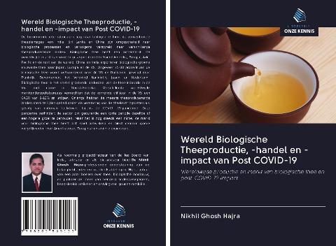 Wereld Biologische Theeproductie, -handel en -impact van Post COVID-19