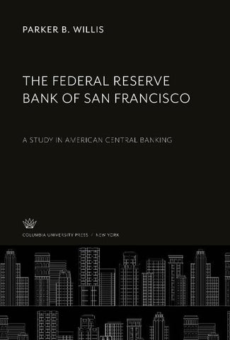 The Federal Reserve Bank of San Francisco