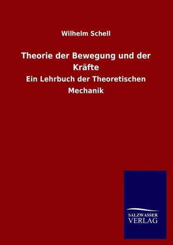 Theorie der Bewegung und der Kräfte
