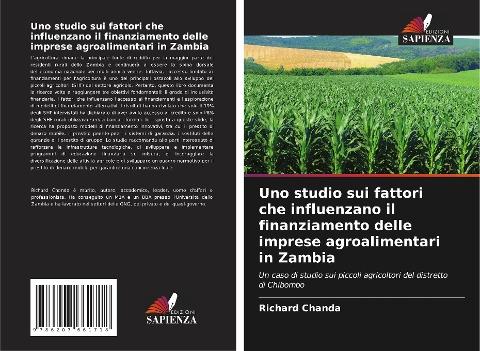 Uno studio sui fattori che influenzano il finanziamento delle imprese agroalimentari in Zambia
