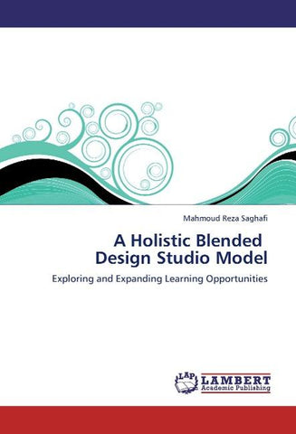 A Holistic Blended   Design Studio Model