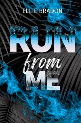 RUN from me