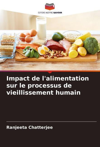 Impact de l'alimentation sur le processus de vieillissement humain