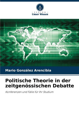 Politische Theorie in der zeitgenössischen Debatte