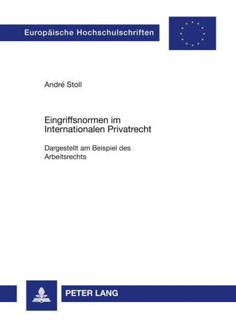 Eingriffsnormen im Internationalen Privatrecht