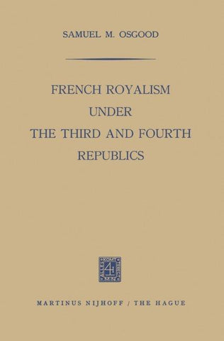 French Royalism under the Third and Fourth Republics