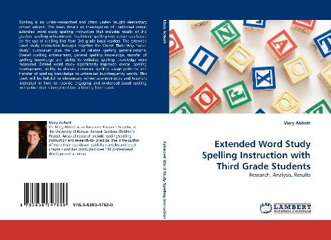 Extended Word Study Spelling Instruction with Third Grade Students