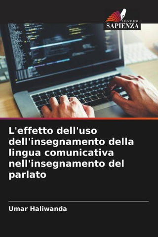 L'effetto dell'uso dell'insegnamento della lingua comunicativa nell'insegnamento del parlato