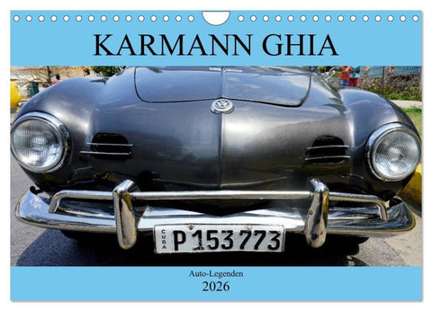 KARMANN GHIA - Auto-Legenden (Wandkalender 2026 DIN A4 quer), CALVENDO Monatskalender