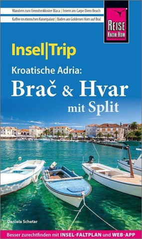 Reise Know-How InselTrip Brač & Hvar mit Split